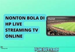 Nonton Bola Selain Di Tv Mana